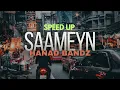 Download Lagu Hanad Bandz - saameyn ( speed up)#speedup #speedsong #song #heescusub2024