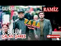 KALPAZAN Dizide Çalan Şarkı / Ramiz - PARA /Adı para, elimizin kiri, başa bela /Bize Para Lazım