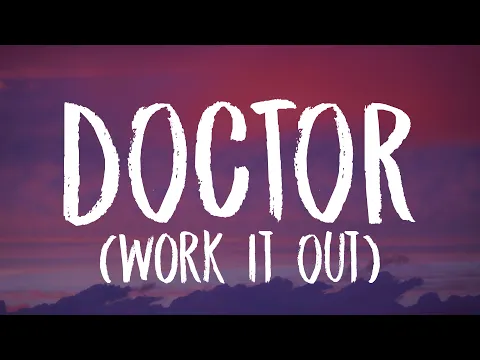 Download MP3 Pharrell Williams \u0026 Miley Cyrus - Doctor (Work It Out) (Lyrics)