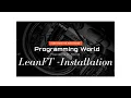 LeanFT Installation