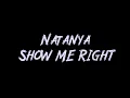 Natanya - SHOW ME RIGHT Instrumental