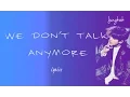 Download Lagu BTS Jungkook - 'We Don't Talk Anymore' (Cover) [Eng lyrics]