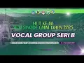 Lagu VOCAL GROUP SERI B HUT KE 88 W/KI GMIM