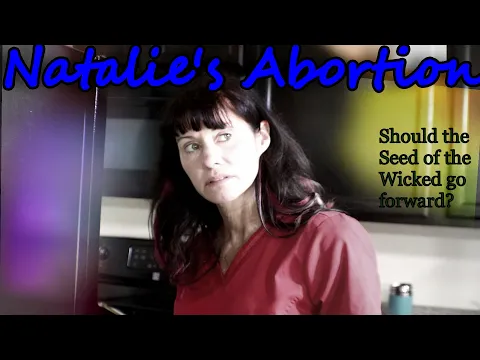 Official Natalie's Abortion Trailer