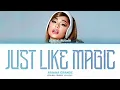 Ariana Grande 'just like magic' Lyrics (Color Coded Lyrics)