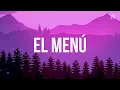 Dayanara, Katie Angel - EL MENÚ (Letra/Lyrics)