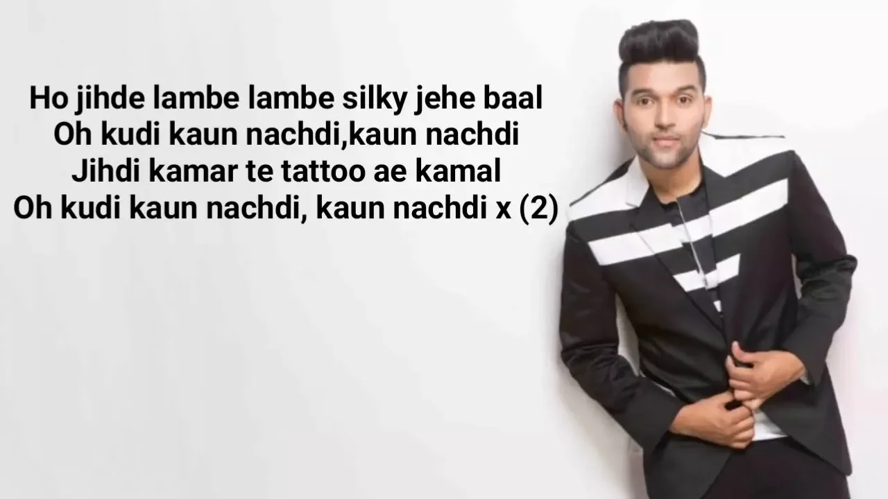 Guru Randhawa kaun Nachdi lyrics || Sonu Ke Titu Ki Sweety Guru Randhawa kaun Nachdi lyrics || Sonu Ke Titu Ki Sweety