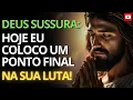 Download Lagu DEUS SUSSURA: HOJE EU COLOCO UM PONTO FINAL NA SUA LUTA!
