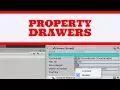 Unity3D PropertyDrawers Introduction - Customize your inspector