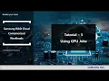 AI Cloud Tutorial 5 Using GPU Batch Jobs