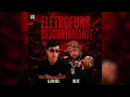 Eletrofunk Descontagiante - DJ Dr 063, Mc Rf, Mc Lysa