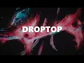 Download Lagu Droptop - AP Dhillon X Gurinder Gill X GMINXR ( lyrics )