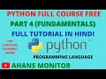Python Course for Beginners in Hindi Part 4 Fundamentals of Python Ahans Monitor