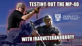 Testing Out The MP40 w IraqVeteran8888
