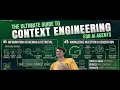 The Ultimate Guide to Context Engineering for AI Agents