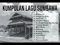 Download Lagu Kumpulan Lagu Sumbawa || Full Album Lagu Sumbawa.