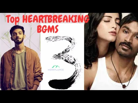 Download MP3 Heart touching BGMs of Moonu || Anirudh Ravichander || Moonu || Heartbreaking BGMs