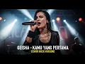 Lagu GEISHA - KAMU YANG PERTAMA (COVER ROCK BY DARUNG_KA)