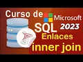 SQL Server 2021 Course from Scratch LINKS INNER JOIN 39