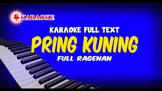 Download KARAOKE PRING KUNING SRAGENAN FULL AUTO TEXT MP3