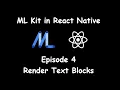 - Render Text Blocks ML Kit in React Native