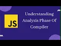 JavaScript Compiler Theory How Compiler Works JS in deep