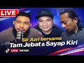 Download Lagu Live Tiktok Sir Azri bersama Tam Jebat \u0026 Sayap Kiri 25/12/2025 MP3