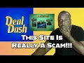 Deal-Dash Site EXPOSED The Scam and How It Works