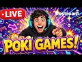 I PLAYED POKI GAMES
