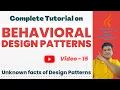 Complete Tutorial on Behavioral Design Pattern Master Behavioural Design Pattern in 5 minutes