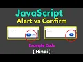 How to use alert and confirm box in javascript Confirmation box in JavaScript JS Dialog box