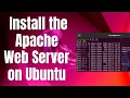 How To Install the Apache Web Server on Ubuntu 22 04 Ubuntu 24 04 LTS