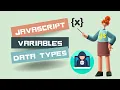 Variables and Data Types in JavaScript