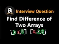 Find the Difference of Two Arrays - Leetcode 2215