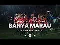 Lagu Dero Dance Remix | BANYA MARAU - cipt. Frans RD Rombo | Cover By O74N
