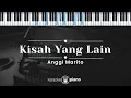 Download Lagu Kisah Yang Lain - Anggi Marito (KARAOKE PIANO)