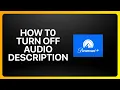 How To Turn Off Description On Paramount Plus Tutorial
