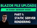 Blazor File Uploads in NET 8 0 Part 1 Server-Side Rendering