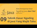 Tutorial Belajar Pemrograman Java Dari Nol - Teknik Dasar Ngoding di Java yang wajib kamu tahu