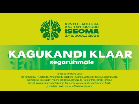 Kagukandi klaar (segarühmale)