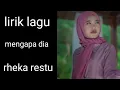Download Lagu lirik lagu || mengapa dia || rheka restu #viralvideo #viral