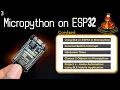 BLE Interrupts Timers in Micropython Controlling Appliances via BLE Micropython Series E3