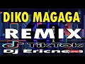 Download Lagu Tiktok Viral | DIKO MAGAGA Moro song Remix | Dj Ericnem