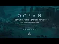 Seven Lions & Jason Ross - Ocean (feat. Jonathan Mendelsohn) (Au5 Remix) | Ophelia Records