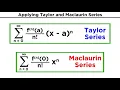 Taylor and Maclaurin Series