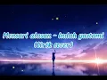 Download Lagu Mencari alasan - exist                           (cover lirik Indah yastami)