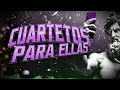 Lagu Cuartetos Exclusivos Solo Ellas (Set) BY Maxi Seco