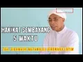 Download Lagu HAKIKAT SEMBAYANG 5 WAKTU || TGH SIBAWAIHI MUTAWALLI JEROWARU LOTIM