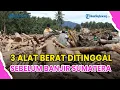 ®️🔴 NAIK KE PENYIDIKAN❗POLRI UNGKAP DUGAAN 3 ALAT BERAT DITINGGAL SEBELUM BANJIR, DIDUGA BUKA LAHAN