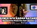 Lagu DJ MUNGKINKAH DISANA KAU RASA BAHAGIA ATAU MALAH SEBALIKNYA REMIX APA KABAR SAYANG TERBARU